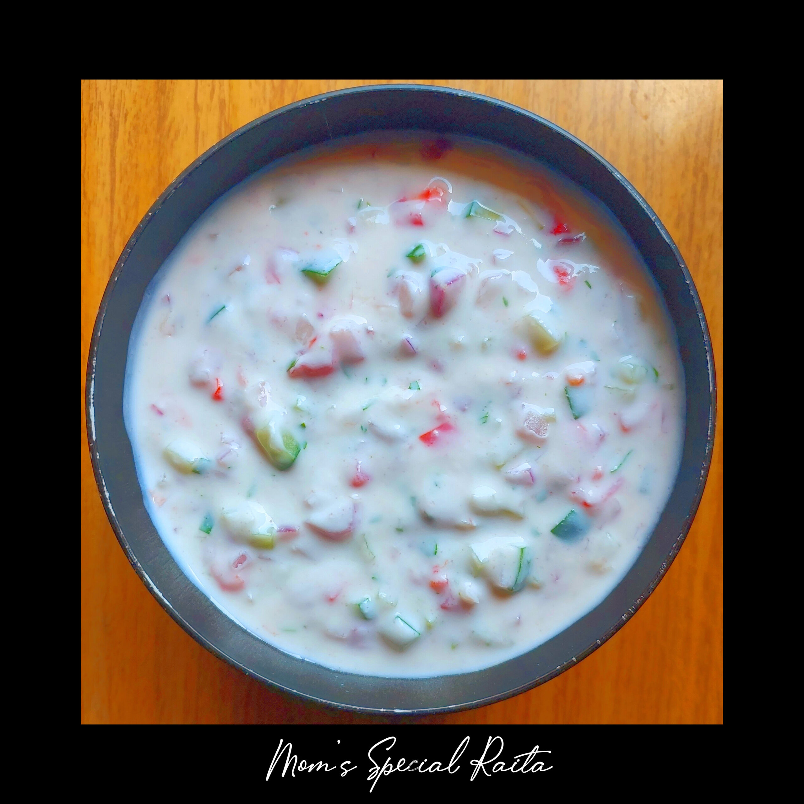 Recipe for Mommy’s Special Raita